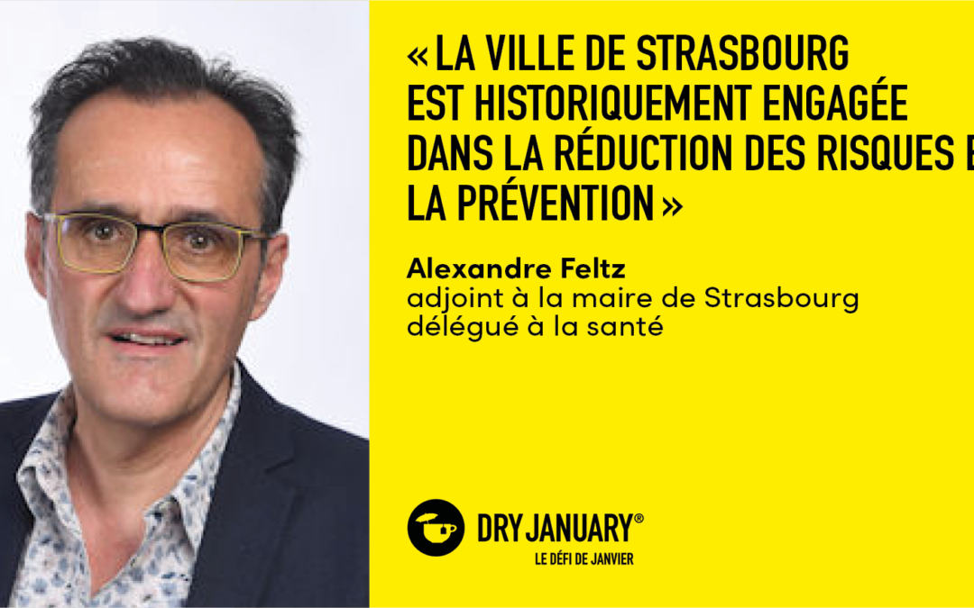 Strasbourg rejoint le Dry January : trois questions à Alexandre Feltz adjoint à la santé